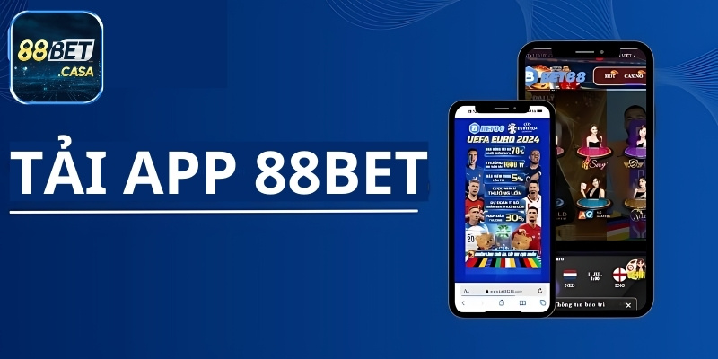 Tải app 88bet về hệ điều hành Android cực dễ